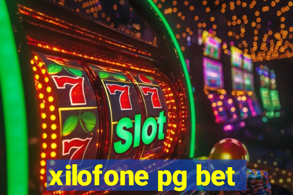 xilofone pg bet